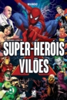 Image for O Grande Livro de Super-herois e Viloes