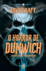 Image for Lovecraft - O Horror De Dunwich e Outros Contos Extraordinarios