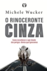 Image for O Rinoceronte Cinza