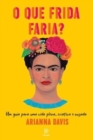 Image for O que Frida faria?