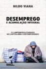 Image for Desemprego e Acumulacao Integral