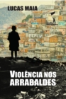 Image for Violencia nos Arrabaldes