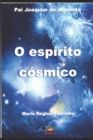 Image for O espirito cosmico
