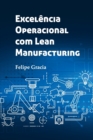 Image for Excelencia Operacional com Lean Manufacturing