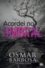 Image for Acordei No Umbral