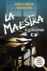 Image for La Maestra de Lectoescritura