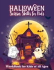 Image for Halloween Scissor Skills for Kids : WorkBook for Kids of All Ages