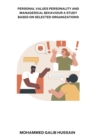 Image for Personal values personality and managerical behaviour a study based on selected organizations