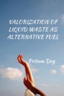 Image for VALORIZATION OF LIQUID WASTE AS ALTERNATIVE FUEL