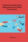 Image for Customer Retention Approaches of Sales Promotion in Automobile Industry