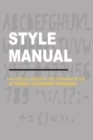 Image for Style Manual : An Official Guide to the Form and Style of Federal Government Publishing