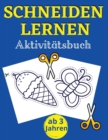 Image for Schneiden Lernen Aktivitatsbuch