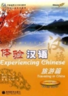 Image for Experiencing Chinese - Travelling in China