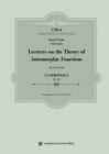 Image for Lectures on the Theory of Automorphic Functions: Second Volume