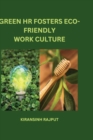 Image for Green HR fosters eco-friendly work culture