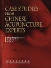 Image for Case Studies From Chinese Acupuncture Experts