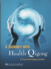 Image for A Journey into Health Qi Gong