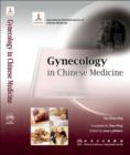 Image for Gynecology in Chinese Medicine