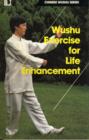 Image for Wushu Exercise for Life Enhancement
