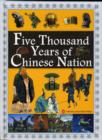 Image for Five Thousand Years of Chinese Nation