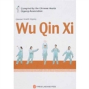 Image for Wu Qin Xi - Chinese Health Qigong
