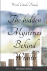 Image for The Hidden mystery behind wealth