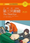 Image for The Third Eye - Chinese Breeze Graded Reader Level 3: 750 Words Level