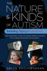 Image for The Nature &amp; Kinds of Autism Including Asperger&#39;s Syndrome