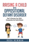 Image for Raising A Child With Oppositional Defiant Disorder