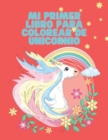 Image for Mi Primer Libro para colorear de Unicornio