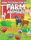 Image for How to Draw Animals for Kids 4-8 : Animal Activity Books for Kids, Cute Animal How to Draw for Children