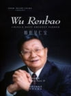 Image for Wu Renbao: China&#39;s Most Eminent Farmer