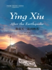 Image for Yingxiu: After the Earthquake