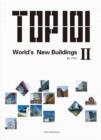 Image for Top 101 World&#39;s New Buildings 2