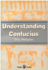 Image for Understanding Confucius