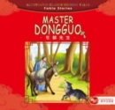 Image for Master Dongguo - Illustrated Classic Chinese Tales - Fable Stories