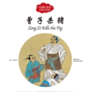 Image for Zeng Zi Kills the Pig - First Books for Early Learning Series