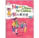 Image for New Chinese for Children 3