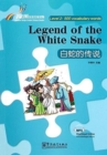 Image for Legend of the White Snake - Rainbow Bridge Graded Chinese Reader, Level 2 : 500 Vocabulary Words