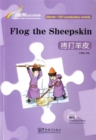 Image for Flog the Sheepskin - Rainbow Bridge Graded Chinese Reader, Starter: 150 Vocabulary Words
