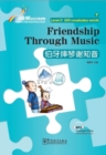 Image for Friendship Through Music - Rainbow Bridge Graded Chinese Reader, Level 2 : 500 Vocabulary Words