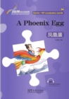 Image for A Phoenix Egg - Rainbow Bridge Graded Chinese Reader, Starter : 150 Vocabulary Words