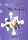 Image for The Gold Axe - Rainbow Bridge Graded Chinese Reader, Starter : 150 Vocabulary Words