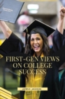 Image for First-Gen Views on College Success