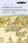 Image for Stories of Ancient Chinese Architecture