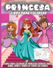 Image for Princesa Libro Para Colorear : Increible libro para colorear para ninas, ninos de 4 a 8 anos