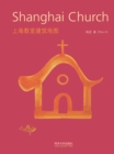 Image for Building Map of Shanghai Church