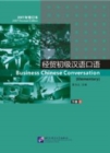 Image for Business Chinese Conversation - Elementary vol.2