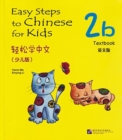 Image for Easy Steps to Chinese for Kids vol.2B - Textbook