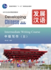 Image for Developing Chinese - Intermediate Writing Course vol.2
